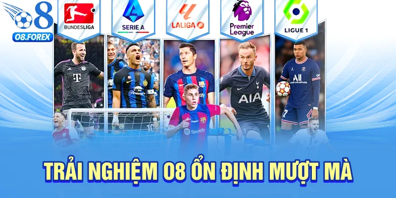 trai-nghiem-o8-on-dinh-muot-ma